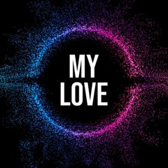 My Love - Chris Androw (Original Mix)
