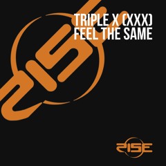 Feel the Same (Xtended Mix)