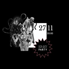 Kinky Party. Sci-Fi Night Dreams 27/11/21 (Live DJ — Set By Guest Grove)