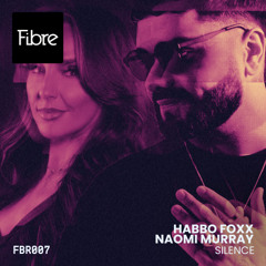 Habbo Foxx & Naomi Murray - Silence