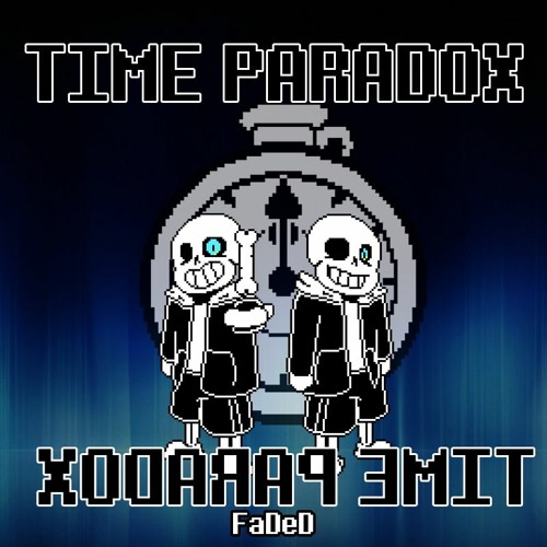 TIME PARADOX FaDeD (Cover)