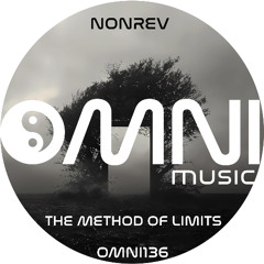 OUT NOW - NONREV - THE METHOD OF LIMITS (Omni136)