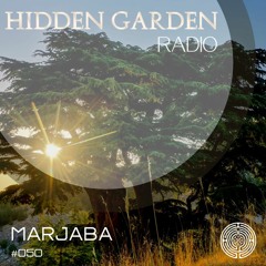 Hidden Garden Radio #050 by Marjaba
