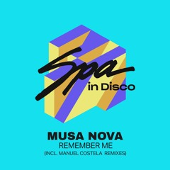 [SPA342] Musa Nova - Stargazing (MANUEL COSTELA REMIX)