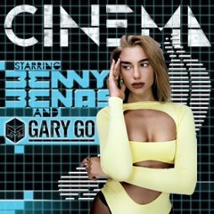 Cinema x Break My Heart  (Dua Lipa v Benny Benassi v Pascal Junior)