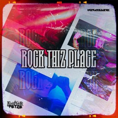 Rock Thiz Place