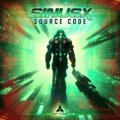 SinusX - Source Code | Out Now On Let It Out Records ॐ