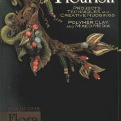 Read Flourish Book 1 Flora: Leaf, Flower, and Plant Designs