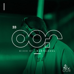 Oor Vol 33 Mixed By Earful Soul