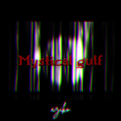Mystical gulf