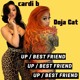 on CARDI B  - UP / BEST FRIEND (Karyo Edit)