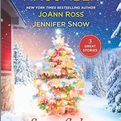 Read pdf Snowflakes and Starlight: A Novel by  Debbie Macomber,JoAnn Ross,Jennifer Snow