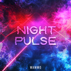 NIGHT PULSE