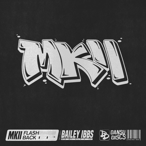 MKll - Get Funky (Bailey Ibbs' Donk Remix)