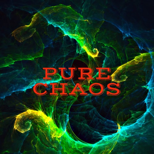 Pure Chaos