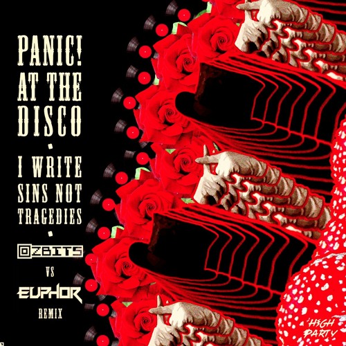P!ATD - I write sins not tragedies (Ozbits VS Euphor RMX)