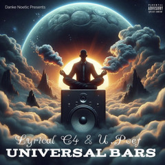 Universal Bars - feat. Lyrical C4 x U.Poet