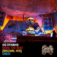 CR022 - Kid Dynamo - Bring The Beat (Original Mix)