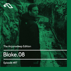 The Anjunadeep Edition 497 with Blake.08