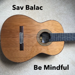 Be Mindful