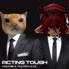 actingtough (volyme + yuutayuuji) p.bare