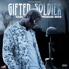 Kash Promise Move - Gifted Soldier (Raw)