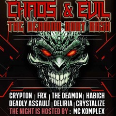The Deamon - Chaos & Evil - The Deamon B-Day Bash 2019