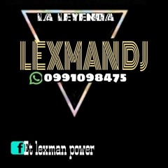 JL DEMO POWER LEXMAN DJ RMX