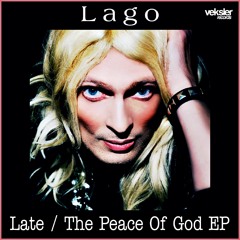 Lago - Late
