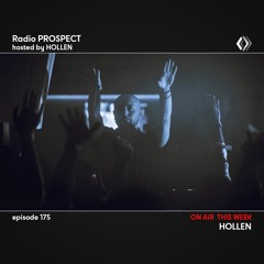 RadioProspect 175 - Hollen