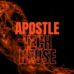 apostle tech house set