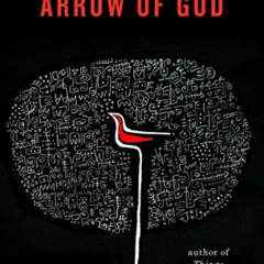 [READ] EBOOK 📝 Arrow of God by  Chinua Achebe [PDF EBOOK EPUB KINDLE]