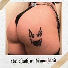 the clash at demonhead (ft. dkoolpharaoh) [prod. adjacen7]