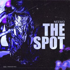 Neemo - The Spot (Original Mix) I FREEDOM REC