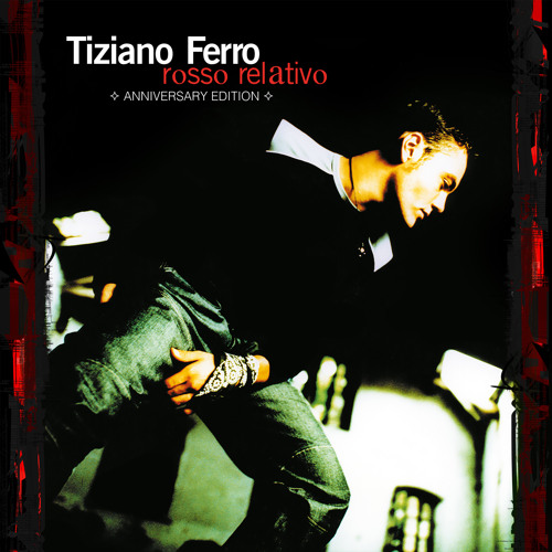 Stream Rosso relativo (2021 Remastered) by Tiziano Ferro | Listen online  for free on SoundCloud
