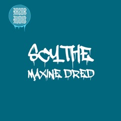 Maxine Dred (Release Date: TBA)