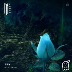 Mitis - Try (feat. RØRY) [SPIRIT LINK Remix] {2ND PLACE WINNER}