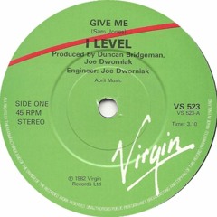 iLEVEL - Give Me (DJ Edit)