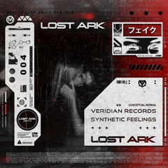 Lost Ark - Synthetic Feelings