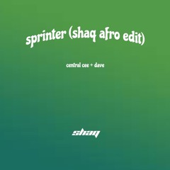sprinter (shaq afro edit) free dl