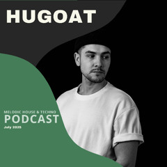 HUGOAT (CH) Podcast Melodic House & Techno