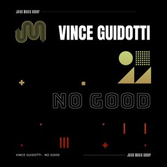 No Good (Robbie Rivera Extended Remix)