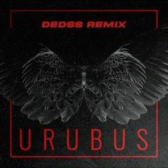 Matuê - URUBUS feat. Derek [DEDSS REMIX]