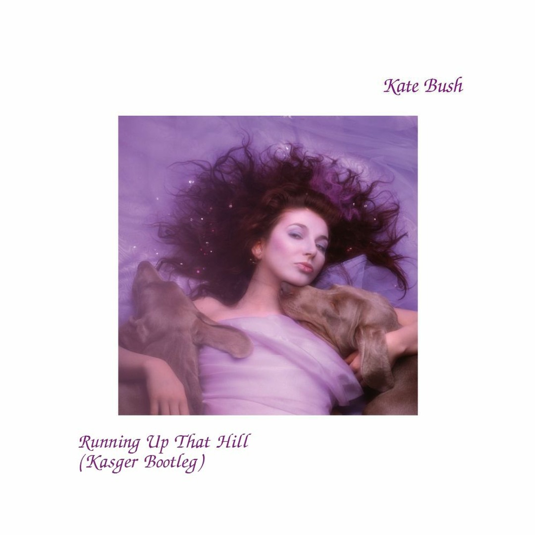 洋楽 Placebo Running Up That Hill Kate Bush Kate Bush - Running Up That Hill (Infusion Bootleg re-edit