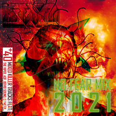 KeyZ - No Fear Mix 2021