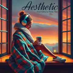 Aesthetic: Hip-Hop Vibe Relax Meditation Chill Music, Travel Vlog Lifestyle (Free Download)