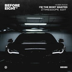 2timesdope - Most Wanted
