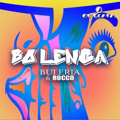 Buleria ❌ Rocco - Bo Lenga/Wak mi Awo {Live }