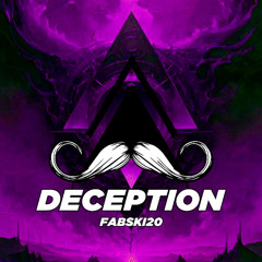 Fabski20 - Deception (Original Mix) [MUSTACHE CREW RECORDS]