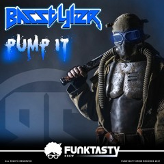 BasStyler - Pump It (Original Mix)[Funktasty Crew Records] Out Now